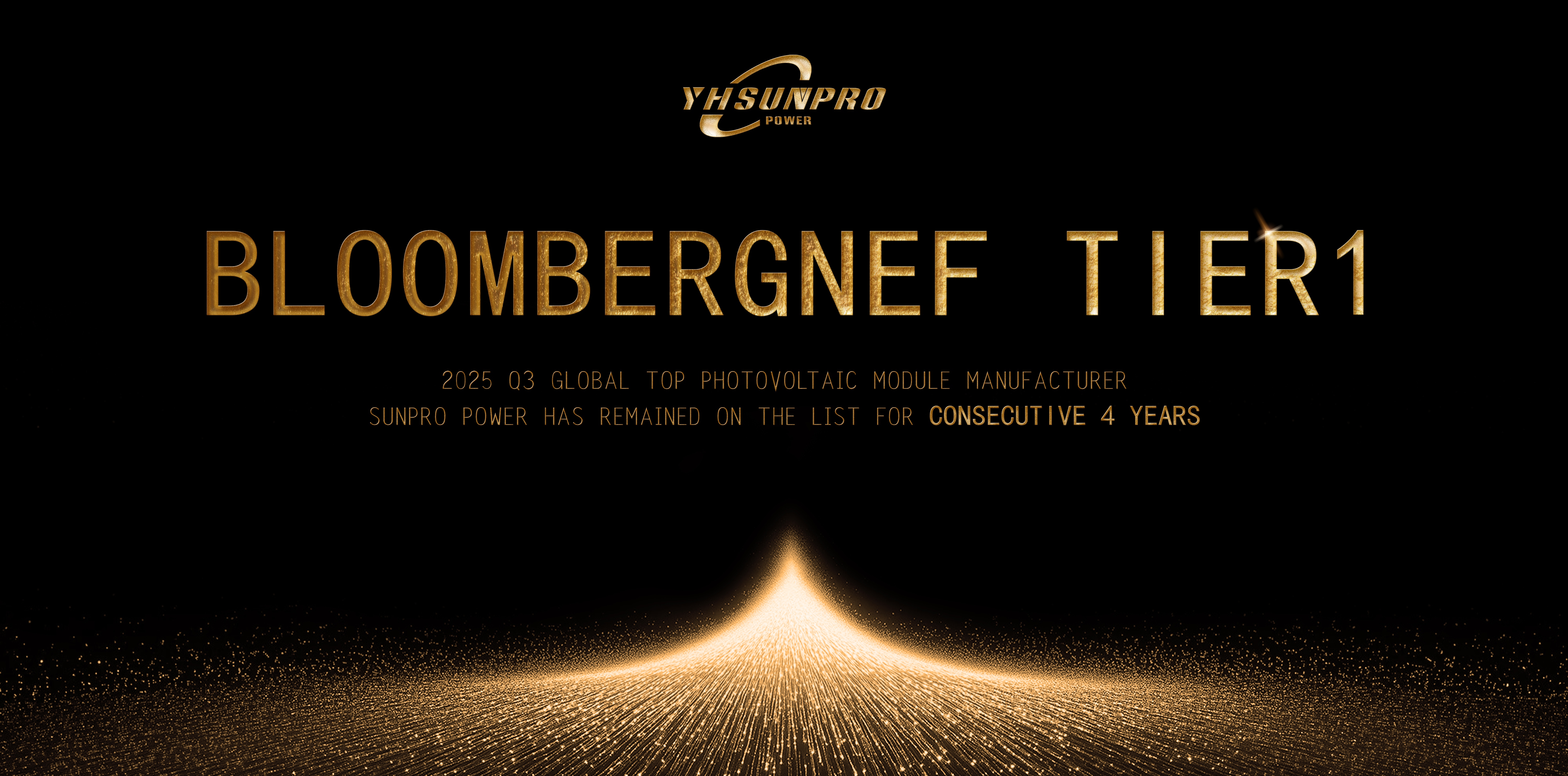 2025 Q3 Tier 1 List Announcement | Sunpro Once Again Included in BNEF's Global PV Module Manufacturer Tier 1 List